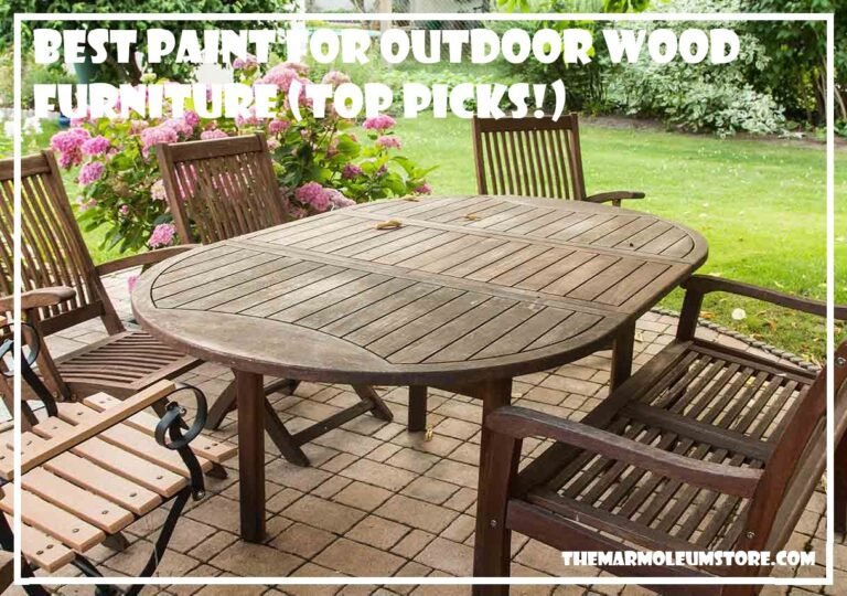 Best Paint For Outdoor Wood Furniture (Top Picks!)